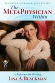MetaPhysician Within (eBook, ePUB) MetaPhysician Within (eBook, ePUB)