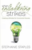 When Enlightening Strikes (eBook, ePUB)