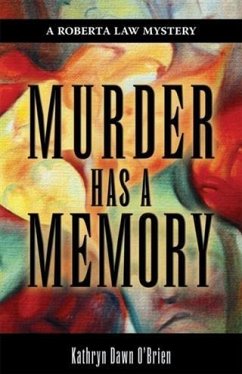 Murder Has a Memory (eBook, ePUB) - O'Brien, Kathryn Dawn