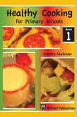 Healthy Cooking for Primary Schools (eBook, ePUB)