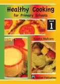 Healthy Cooking for Primary Schools (eBook, PDF)