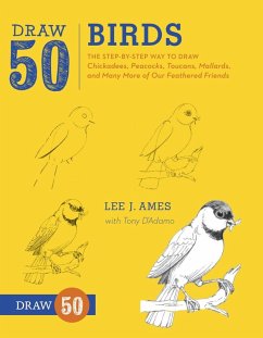 Draw 50 Birds (eBook, ePUB) - Ames, Lee J.; D'Adamo, Tony