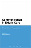 Communication in Elderly Care (eBook, ePUB)