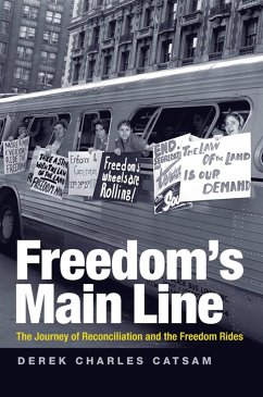 Freedom's Main Line (eBook, ePUB) - Catsam, Derek Charles