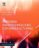 Emerging Nanotechnologies for Manufacturing (eBook, ePUB)