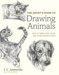 The Artist's Guide to Drawing Animals (eBook, ePUB) - Amberlyn, J. C.