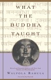 What the Buddha Taught (eBook, ePUB)