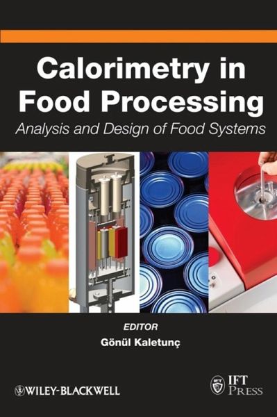 Calorimetry in Food Processing (eBook, PDF) Calorimetry in Food Processing (eBook, PDF)