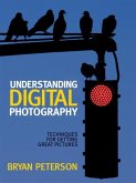Understanding Digital Photography (eBook, ePUB)