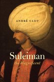 Suleiman the Magnificent (eBook, ePUB)
