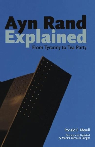 Ayn Rand Explained (eBook, ePUB) Ayn Rand Explained (eBook, ePUB)