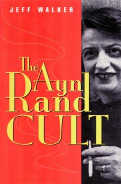 Ayn Rand Cult (eBook, ePUB) - Walker, Jeff