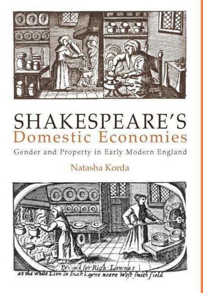 Shakespeare's Domestic Economies (eBook, ePUB) Shakespeare's Domestic Economies (eBook, ePUB)