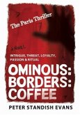 Ominous: Borders: Coffee (The Paris Thriller. A Novel.) (eBook, ePUB)