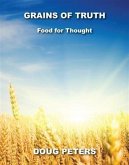 Grains Of Truth (eBook, ePUB)