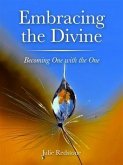 Embracing the Divine (eBook, ePUB) Embracing the Divine (eBook, ePUB)