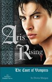 Aris Rising: The Court of Vampires (eBook, ePUB) Aris Rising: The Court of Vampires (eBook, ePUB)