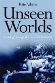 Unseen Worlds (eBook, ePUB)