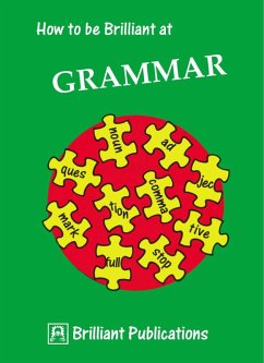 How to be Brilliant at Grammar (eBook, PDF) - Yates, Irene