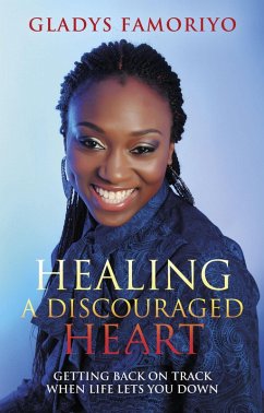 Cover Healing A Discouraged Heart (eBook, ePUB)