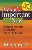What's Important Now (eBook, ePUB)
