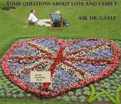 Cover Your Questions About Love and Family: Ask Dr. Gayle (eBook, ePUB)