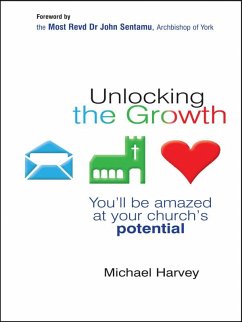 Unlocking the Growth (eBook, ePUB) - Harvey MBA, Michael; Paveley, Rebecca