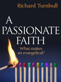 A Passionate Faith (eBook, ePUB)