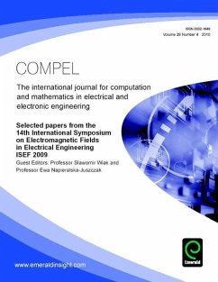 Selected Papers from the 14th International Symposium on Electromagnetic Fields in Electrical Engineering ISEF2009 (eBook, PDF)