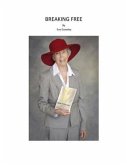 BREAKING FREE (eBook, ePUB)