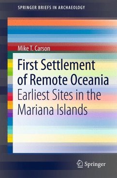 First Settlement of Remote Oceania - Carson, Mike T.