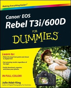 Canon EOS Rebel T3i / 600D For Dummies (eBook, ePUB) - King, Julie Adair