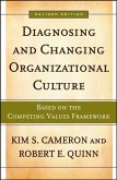 Diagnosing and Changing Organizational Culture (eBook, ePUB)