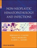 Non-Neoplastic Hematopathology and Infections (eBook, ePUB)