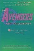 The Avengers and Philosophy (eBook, PDF)