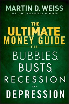 Cover The Ultimate Money Guide for Bubbles, Busts, Recession and Depression (eBook, ePUB)
