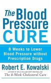 The Blood Pressure Cure (eBook, ePUB)