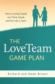 LoveTeam Game Plan (eBook, ePUB)