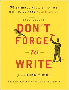Don't Forget to Write for the Secondary Grades (eBook, ePUB) - 826 National