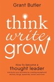 Think Write Grow (eBook, ePUB)