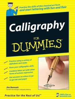 Calligraphy For Dummies (eBook, ePUB) - Bennett, Jim