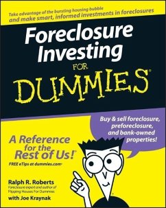Foreclosure Investing For Dummies (eBook, ePUB) - Roberts, Ralph R.; Kraynak, Joseph