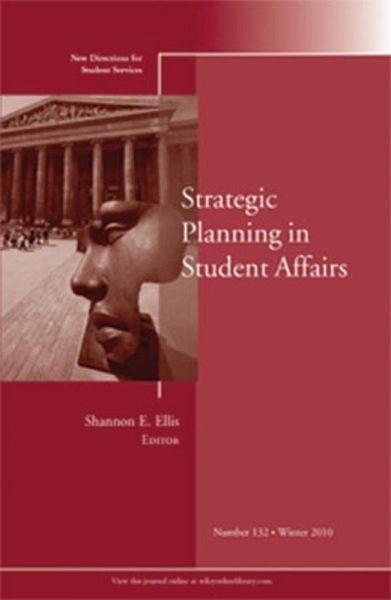 Strategic Planning in Student Affairs (eBook, PDF) Strategic Planning in Student Affairs (eBook, PDF)