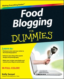 Food Blogging For Dummies (eBook, PDF) - Senyei, Kelly