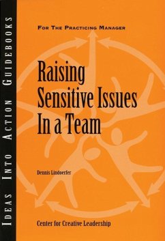 Raising Sensitive Issues in a Team (eBook, ePUB) - Center for Creative Leadership (CCL); Lindoerfer, Dennis