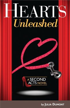 Hearts Unleashed (eBook, ePUB) - Dumont, Julia