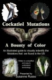 Cockatiel Mutations (eBook, ePUB) Cockatiel Mutations (eBook, ePUB)