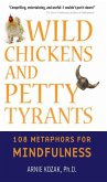 Wild Chickens and Petty Tyrants (eBook, ePUB)