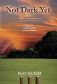Not Dark Yet (eBook, ePUB)
