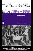 The Royalist War Effort 1642-1646 (eBook, ePUB)